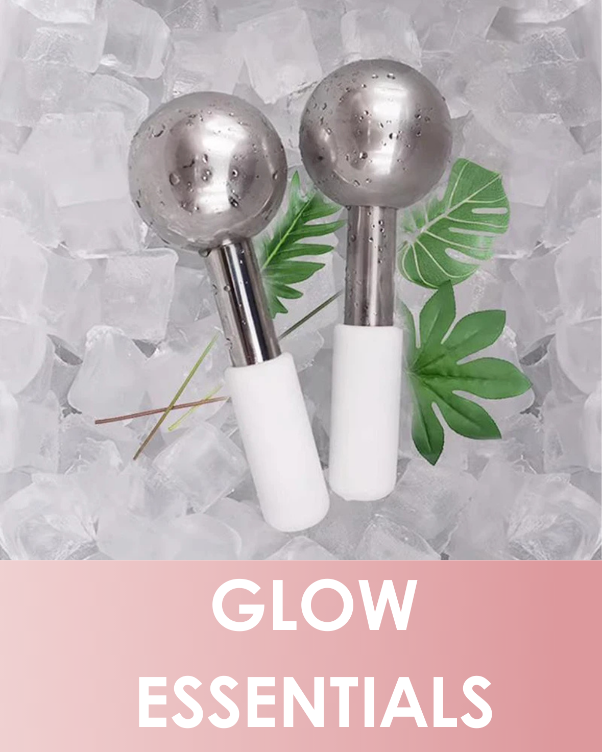 Glow Essentials